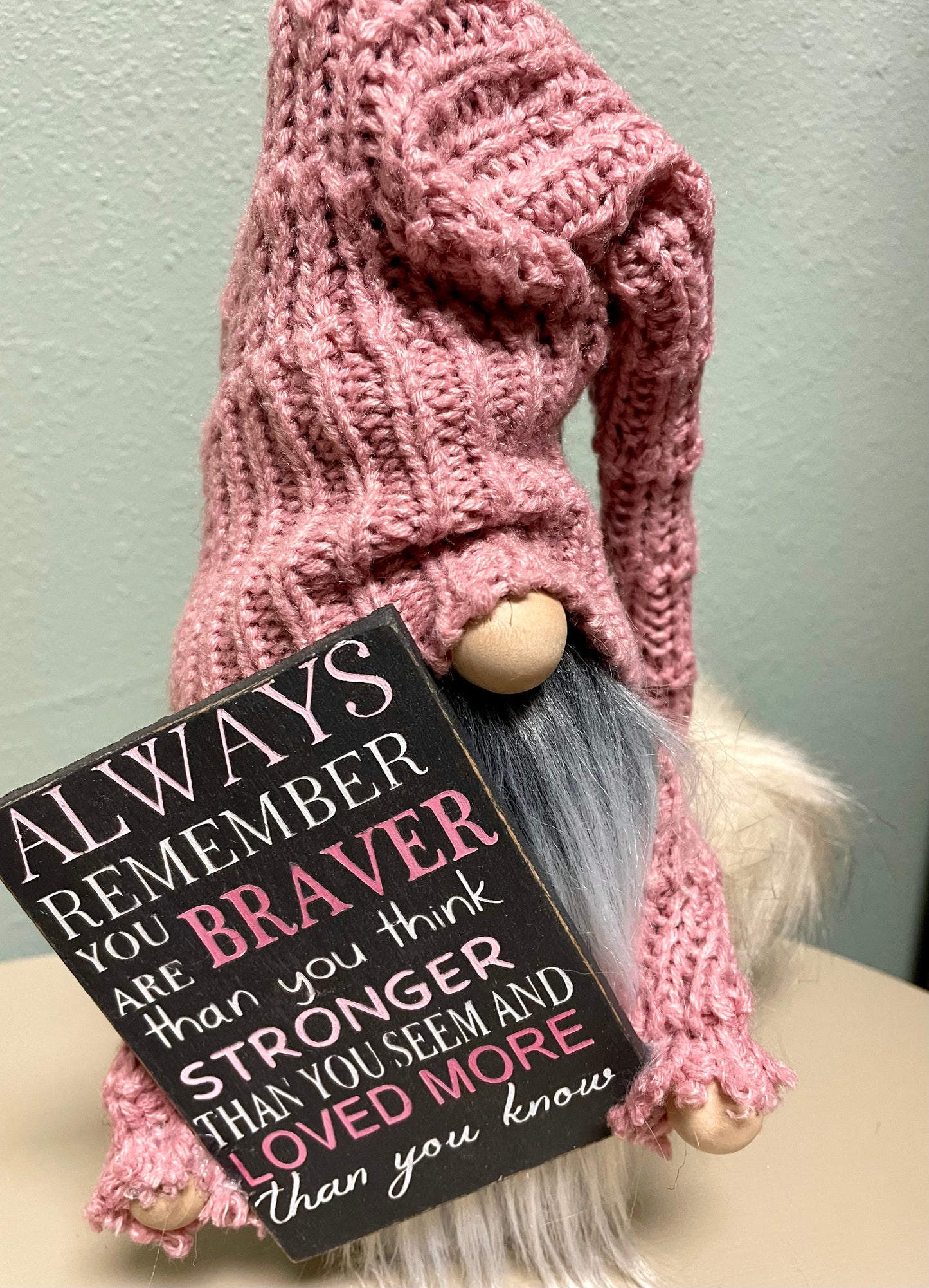 Braver Than You Know Handmade Gnome